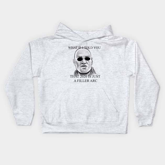 what if i told you Kids Hoodie by hamadani